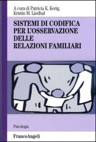 Sistemi di codifica per l'osservazione delle relazioni familiari - Librerie.coop