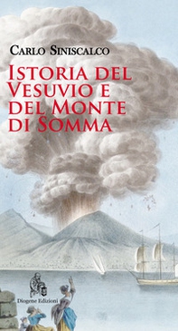 Istoria del Vesuvio e del Monte di Somma - Librerie.coop