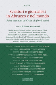 Scrittori e giornalisti in Abruzzo e nel mondo - Vol. 2 - Librerie.coop