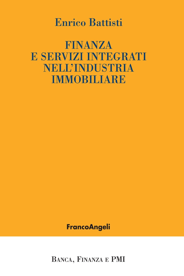 Finanza e servizi integrati nell'industria immobiliare - Librerie.coop Finanza e servizi integrati nell'industria immobiliare - Librerie.coop