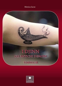 I Djnn. Gli antichi demoni - Librerie.coop I Djnn. Gli antichi demoni - Librerie.coop