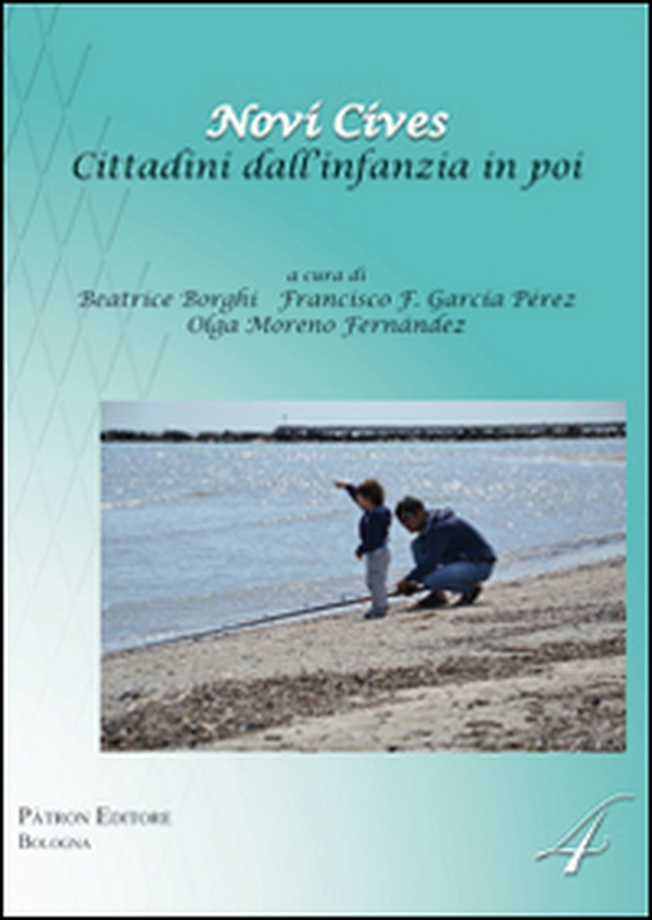 Novi cives. Cittadini dall'infanzia in poi. Ediz. italiana e spagnola - Librerie.coop Novi cives. Cittadini dall'infanzia in poi. Ediz. italiana e spagnola - Librerie.coop