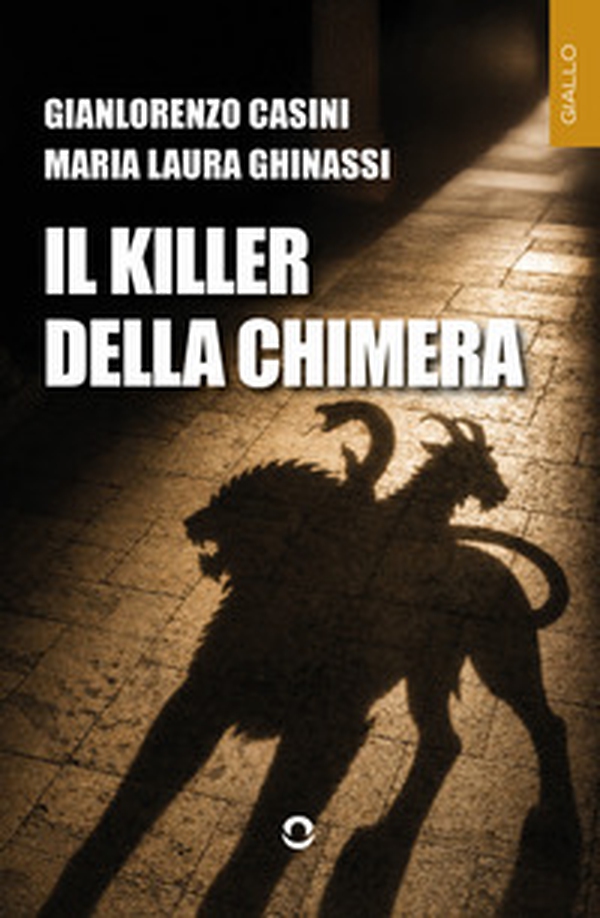 Il killer della Chimera - Librerie.coop
