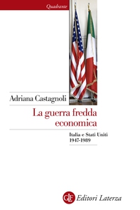 La guerra fredda economica - Librerie.coop