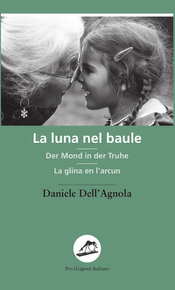 La luna nel baule-Der Mond in der Truhe-La glina en l'arcun - Librerie.coop La luna nel baule-Der Mond in der Truhe-La glina en l'arcun - Librerie.coop