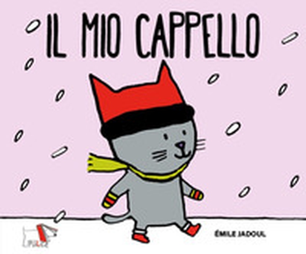 Il mio cappello - Librerie.coop Il mio cappello - Librerie.coop