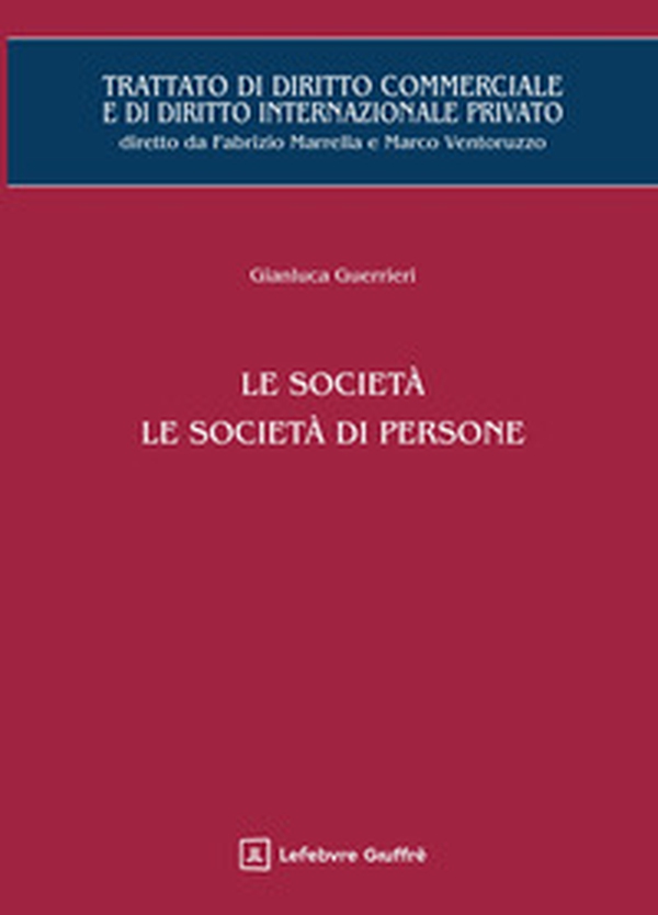 Le società. Le società di persone - Librerie.coop