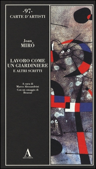 Lavoro come un giardiniere e altri scritti - Librerie.coop