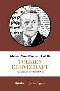 Tolkien e Lovecraft - Librerie.coop Tolkien e Lovecraft - Librerie.coop
