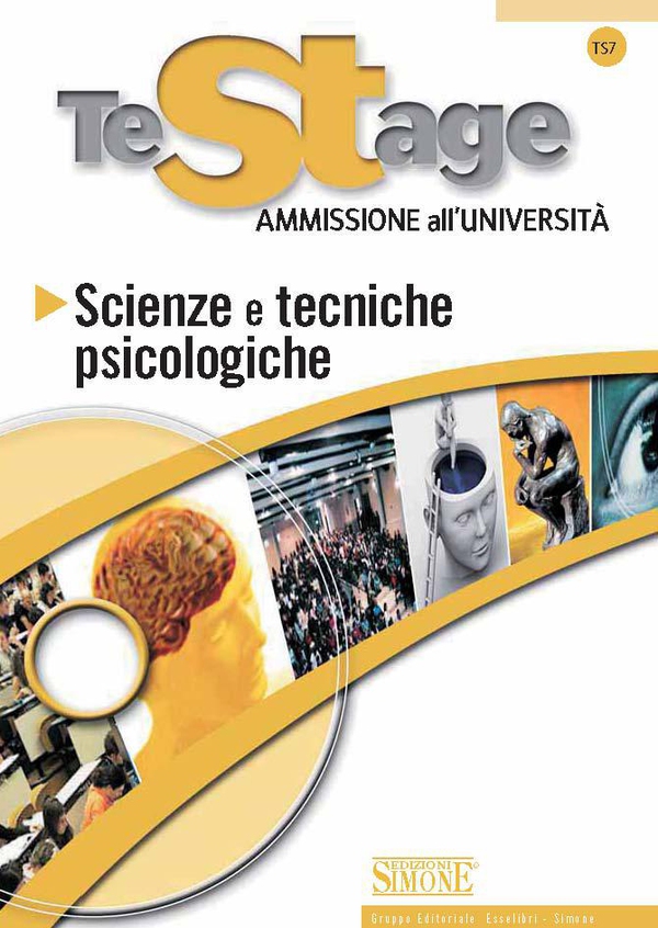Testage - Ammissione all'Università : Scienze e tecniche psicologiche - Librerie.coop Testage - Ammissione all'Università : Scienze e tecniche psicologiche - Librerie.coop
