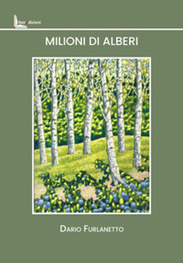 Milioni di alberi - Librerie.coop Milioni di alberi - Librerie.coop