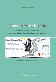 Grammatichetta lametina. Con dizionario dialettale - Librerie.coop