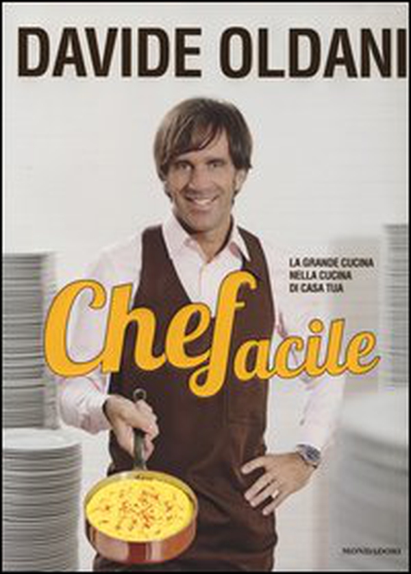 Chefacile. La grande cucina nella cucina di casa tua - Librerie.coop Chefacile. La grande cucina nella cucina di casa tua - Librerie.coop