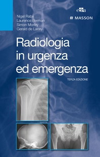 Radiologia in urgenza ed emergenza - Librerie.coop