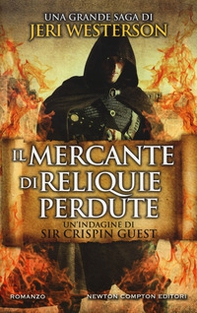 Il mercante di reliquie perdute. Un'indagine di Sir Crispin Guest - Librerie.coop