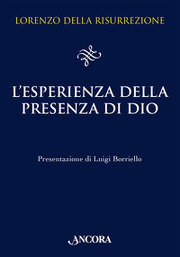 L'esperienza della presenza di Dio - Librerie.coop