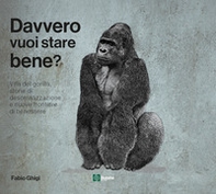 Davvero vuoi stare bene? - Librerie.coop