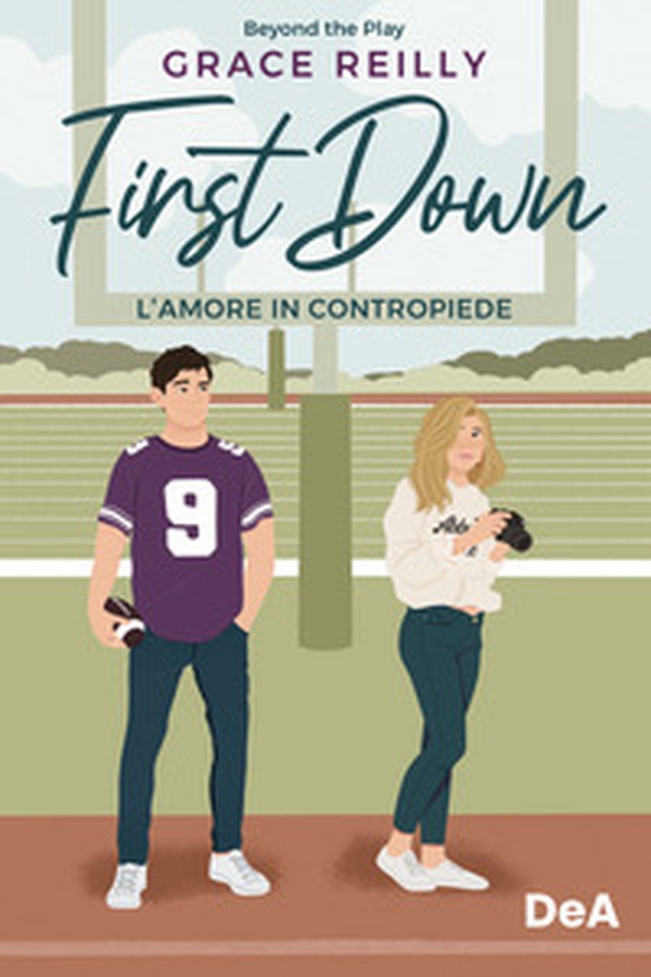 L'amore in contropiede. First down - Librerie.coop L'amore in contropiede. First down - Librerie.coop