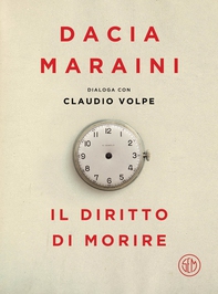 Il diritto di morire - Librerie.coop