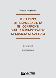 Il giudizio di responsabilità nei confronti degli amministratori di società di capitali - Librerie.coop