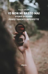 Io non mi basto mai - Librerie.coop