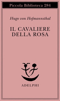 Il cavaliere della rosa - Librerie.coop