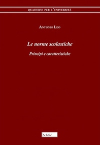 Le norme scolastiche. Principi e caratteristiche - Librerie.coop Le norme scolastiche. Principi e caratteristiche - Librerie.coop