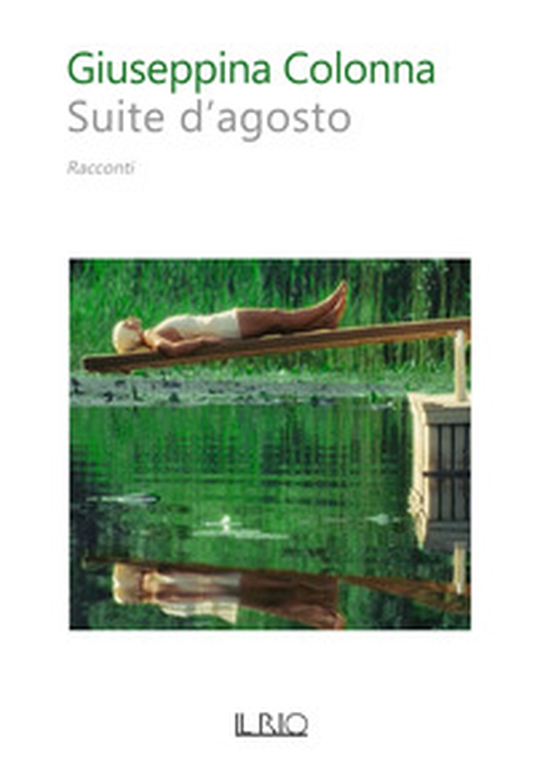 Suite d'agosto - Librerie.coop Suite d'agosto - Librerie.coop