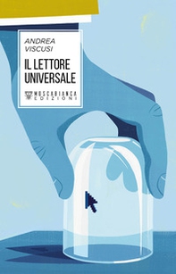 Il lettore universale - Librerie.coop