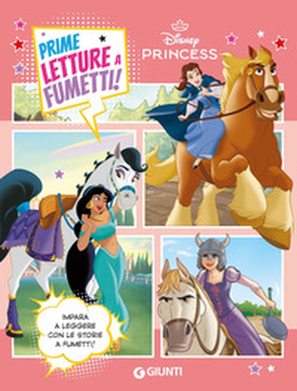 Principesse. Disney Princess. Prime letture a fumetti - Librerie.coop Principesse. Disney Princess. Prime letture a fumetti - Librerie.coop