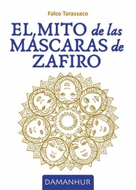 El mito de las máscaras de zafiro - Librerie.coop