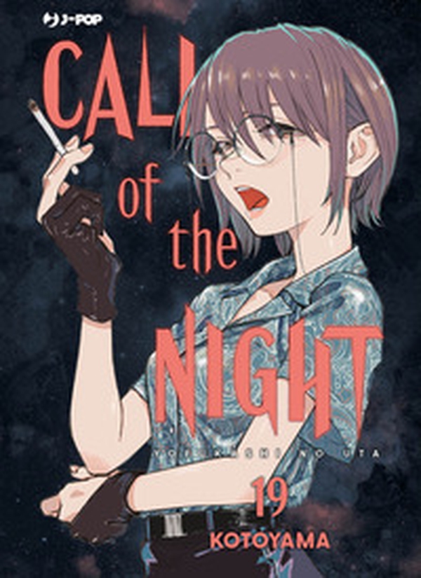 Call of the night - Vol. 19 - Librerie.coop Call of the night - Vol. 19 - Librerie.coop