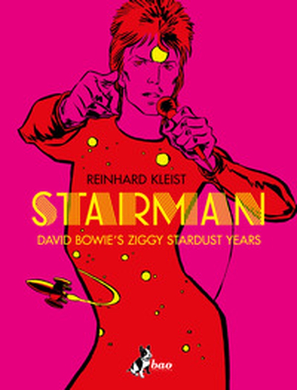 Starman. David Bowie's Ziggy Stardust year. Ediz. italiana - Librerie.coop Starman. David Bowie's Ziggy Stardust year. Ediz. italiana - Librerie.coop