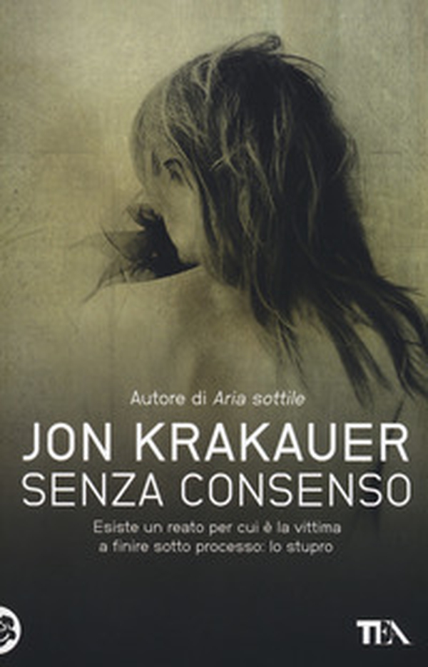 Senza consenso - Librerie.coop Senza consenso - Librerie.coop