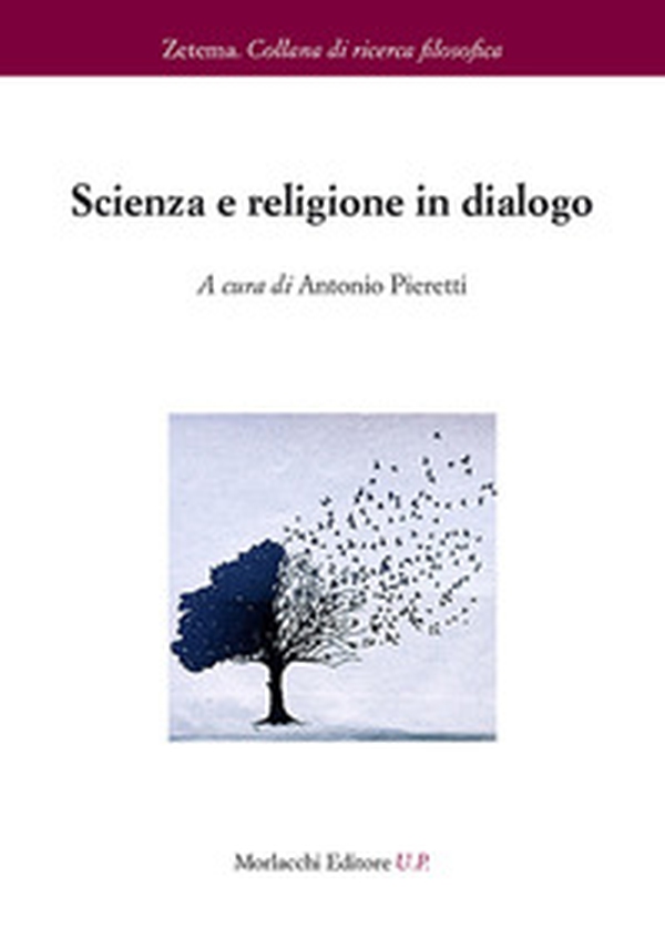Scienza e religione in dialogo - Librerie.coop Scienza e religione in dialogo - Librerie.coop