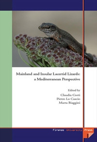 Mainland and insular lacertid lizard. A Mediterranean perspective - Librerie.coop