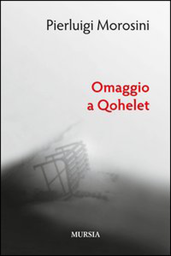 Omaggio a Qohelet - Librerie.coop Omaggio a Qohelet - Librerie.coop