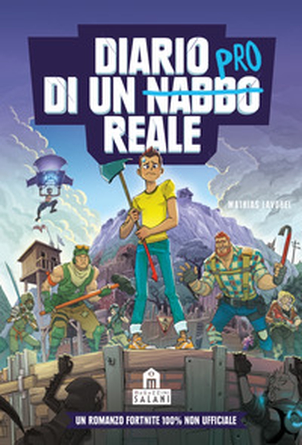 Diario di un nabbo reale. Un romanzo Fortnite 100% non ufficiale - Librerie.coop Diario di un nabbo reale. Un romanzo Fortnite 100% non ufficiale - Librerie.coop
