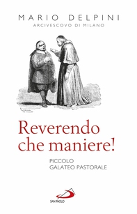 Reverendo, che maniere! - Librerie.coop Reverendo, che maniere! - Librerie.coop