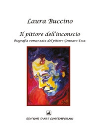 Il pittore dell'inconscio - Librerie.coop Il pittore dell'inconscio - Librerie.coop