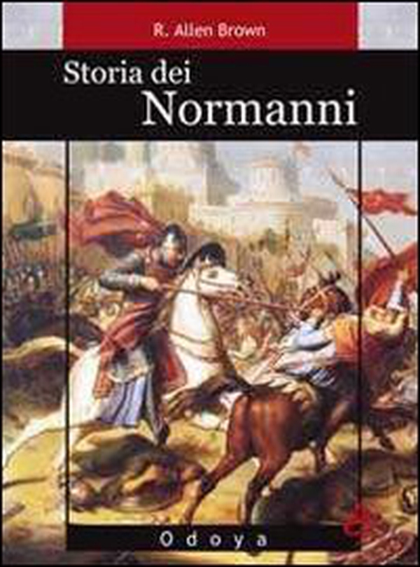 Storia dei normanni - Librerie.coop Storia dei normanni - Librerie.coop
