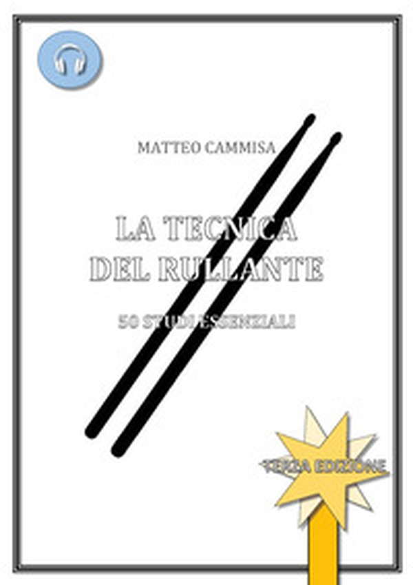 La tecnica del rullante - Librerie.coop La tecnica del rullante - Librerie.coop