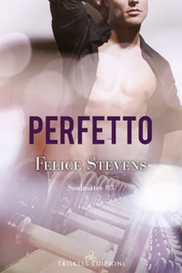Perfetto. Soulmates - Vol. 3 - Librerie.coop Perfetto. Soulmates - Vol. 3 - Librerie.coop