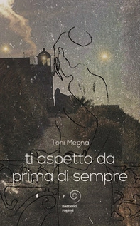 Ti aspetto da prima di sempre - Librerie.coop