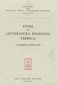 Studi di letteratura religiosa tedesca in memoria di Sergio Lupi - Librerie.coop