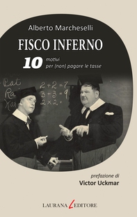 Fisco inferno. 10 motivi per (non) pagare le tasse - Librerie.coop Fisco inferno. 10 motivi per (non) pagare le tasse - Librerie.coop
