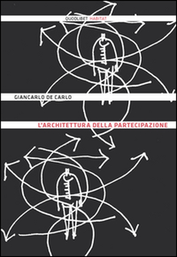 L'architettura della partecipazione - Librerie.coop L'architettura della partecipazione - Librerie.coop