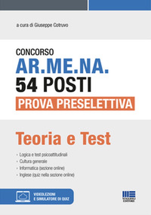 Concorso AR.ME.NA. 54 posti Prova preselettiva. Teoria e test - Librerie.coop Concorso AR.ME.NA. 54 posti Prova preselettiva. Teoria e test - Librerie.coop