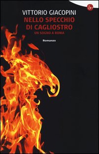 Nello specchio di Cagliostro. Un sogno a Roma - Librerie.coop Nello specchio di Cagliostro. Un sogno a Roma - Librerie.coop