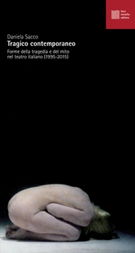 Tragico contemporaneo - Librerie.coop Tragico contemporaneo - Librerie.coop